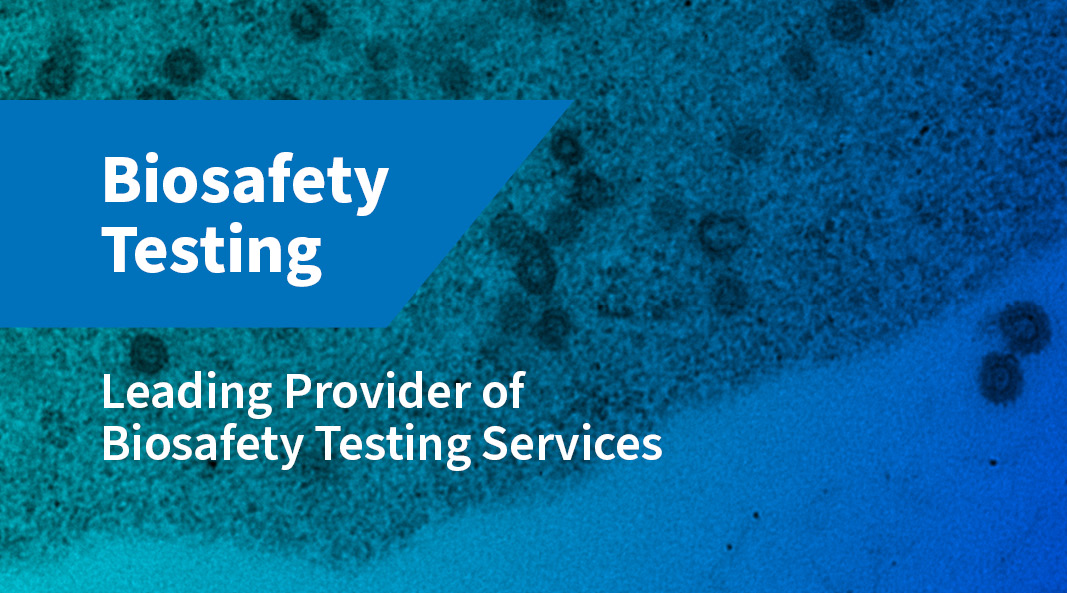 Biosafety Testing