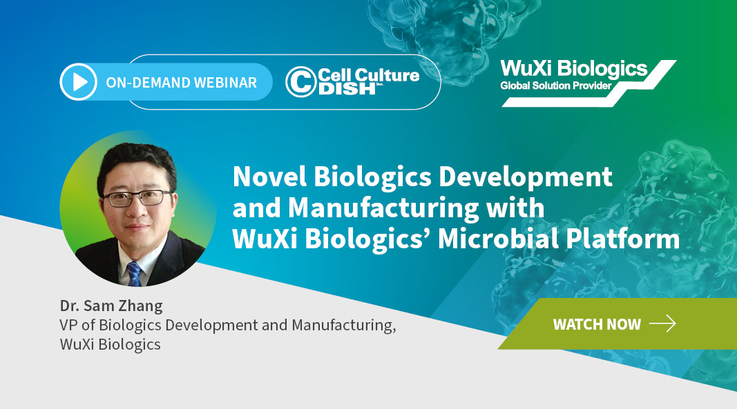 Novel Biologics Development and Manufacturing with WuXi Biologics’ Microbial Platform